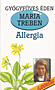 Maria Treben: Allergia